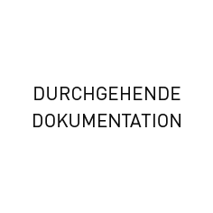DURCHGEHENDE DOKUMENTATION